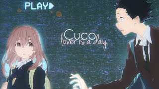 lover is a day // a silent voice edit (vhs ver.)
