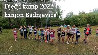 HPD Kozjak - Dječji Kamp 2022 (kanjon Badnjevice)