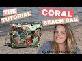 Coral Beach Bag Sewing tutorial - Charmed by Ashley