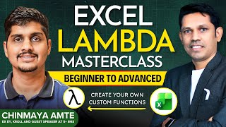 Excel LAMBDA Masterclass | Create Your Own Excel Functions (No VBA) | Ft. Chinmaya Amte