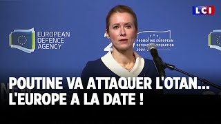 Poutine va attaquer l'Otan... l'Europe a la date ! ｜LCI