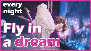 How To FLY In Lucid Dreams Like A Superhero (Flying Dreams Easily)