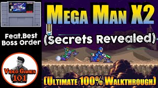 Mega Man X2 Walkthrough | 100% Guide w/Boss Order | Video Games 101