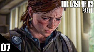 THE LAST OF US 2 : SUR LES TRACES DE ABBY  - LET'S PLAY FR #07