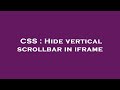 CSS : Hide vertical scrollbar in iframe