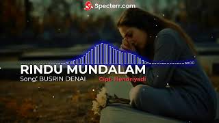 RINDU MUNDALAM - Lagu Kerinci Versi Slow Rock _Busrin Denai