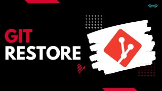Git Restore - Explained with real life example 🤩