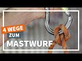 Mastwurf Anleitung | Einfach Klettern