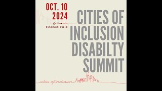 Cities of Inclusion Disability Summit - Good Jobs for All