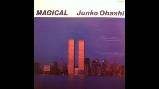 Junko Ohashi – Magical (1984) [FULL ALBUM]