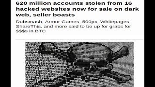 1st hack of 2019 !!! 620 Million Accounts Up For Sale On The Dark Web