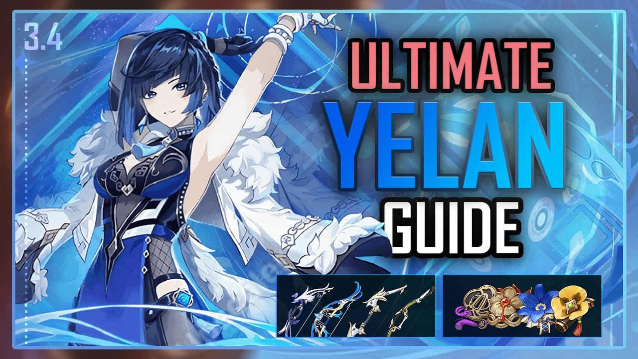 ULTIMATE YELAN GUIDE! (Artifacts, Weapons, Builds, F2P Etc.) | Genshin ...