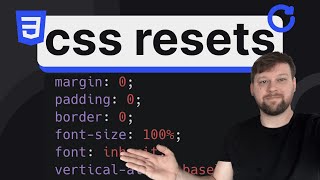 CSS Resets and Default Browser Styles