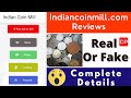 Indian Coin Mill Fake Or Real | Indiancoinmill.com Review | पुराने सिक्के और नोट कहां बेचे | Reality