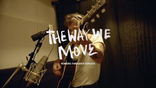 Langhorne Slim - The Way We Move (Romero Thrasher Version) [Official Music Video]