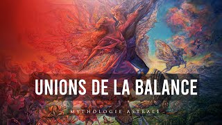 L'Astrologie des Compatibilités : Les Unions de la Balance !