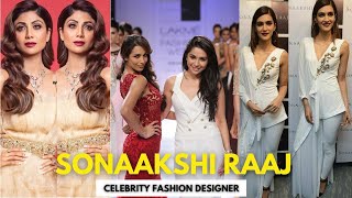 CELEBRITY DESIGNER SONAAKSHI RAAJ | Designing for Bollywood