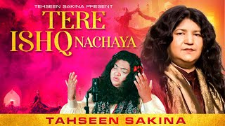 Tere Ishq Nachaya | Tahseen Sakina | Official Music Video