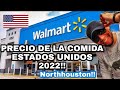 Precio de la comida a 2022 #EstadosUnidos #Wal-Mart #unlatinoxelmundo #costodelacomidausa