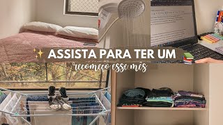 ORGANIZE SUA VIDA COMIGO: recomeçando no início do mês 🤍✨