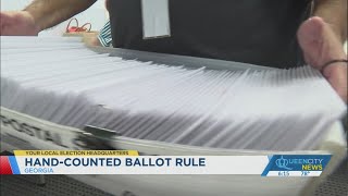 Q\u0026A: Georgia Board of Elections to force counties to hand-count ballots