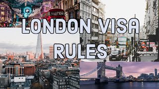 LONDON (UNITED KINGDON) VISA RULES