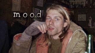 kurt cobain being a mood for 2 minutes straight