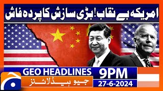 Geo News at 9 PM Headlines | 27th June 2024 #headline