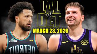 Los Angeles Lakers vs Detroit Pistons Full Game Highlights – March 23, 2026 | NBA Season