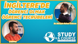 İngiltere'de Öğrenci Olmak: Öğrenci Tecrübeleri