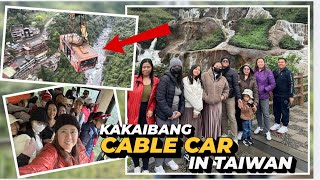 KAKAİBANG CABLE CAR SA TAIWAN