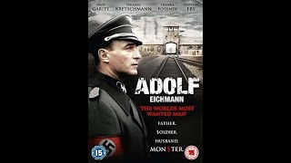 Adolf Eichmann : Film Complet Francais - Historique