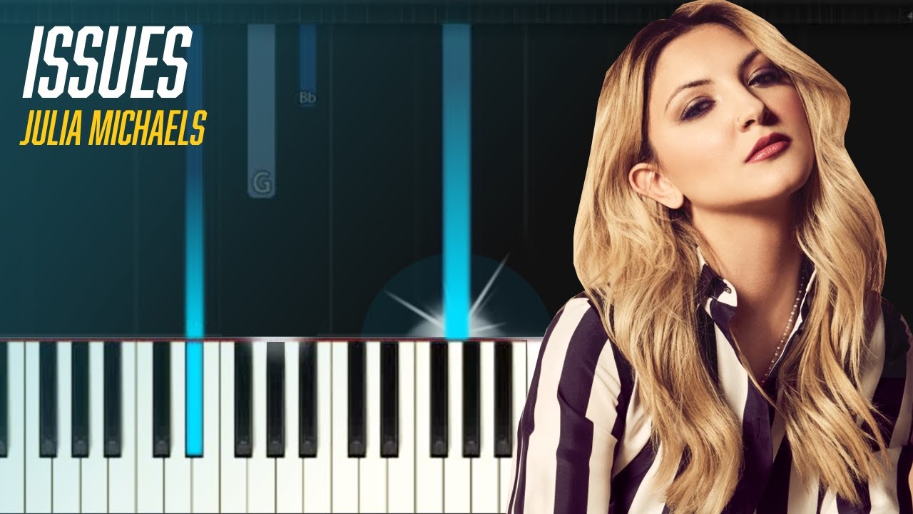 Julia Michaels Issues Easy Piano Tutorial Lyrics Chords How