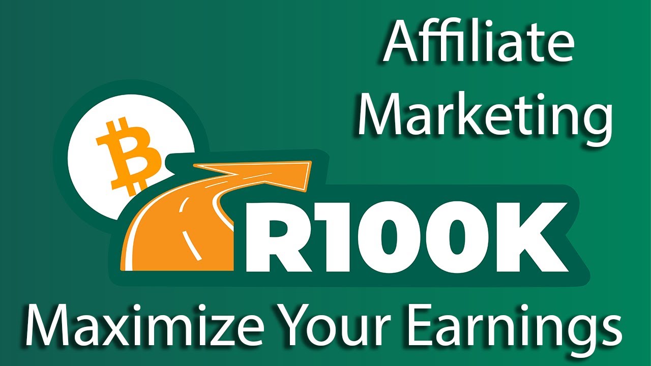 Affiliate Marketing - Maximize Your Earnings - YouTube