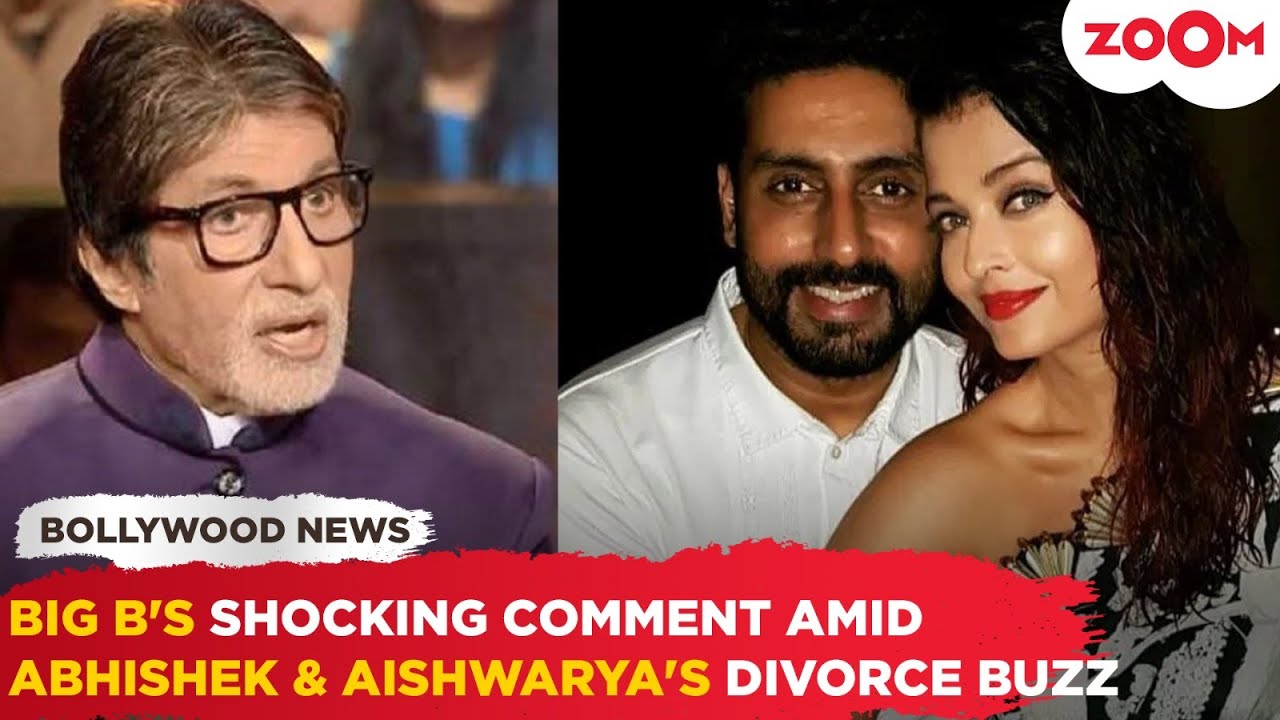 Amitabh Bachchan's SHOCKING Statement Amidst Abhishek Bachchan ...