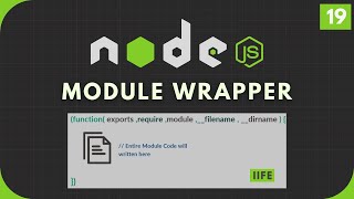 Node.js Tutorial #19: Module Wrapper Function