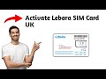 How To Activate Lebara SIM Card UK (EASY 2025)