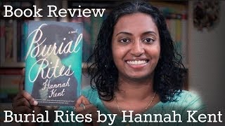 Burial Rites by Hannah Kent | Book Review