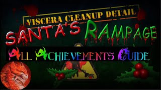 Viscera Cleanup Detail:Santa's Rampage All Achievements Guide