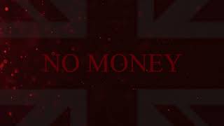 No Money |  71st (Highland) Regiment of Foot | Propaganda