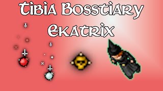 Bosstiary - Ekatrix