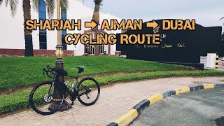 Sharjah x Ajman x Dubai Corniche Cycling Route