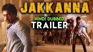 Jakkanna -  Hindi Dubbed  Trailer | Sunil, Mannara Chopra, Posani Krishna Murali