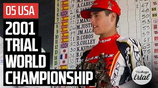 05 USA 🇺🇸 | 2001 TRIAL WORLD CHAMPIONSHIP