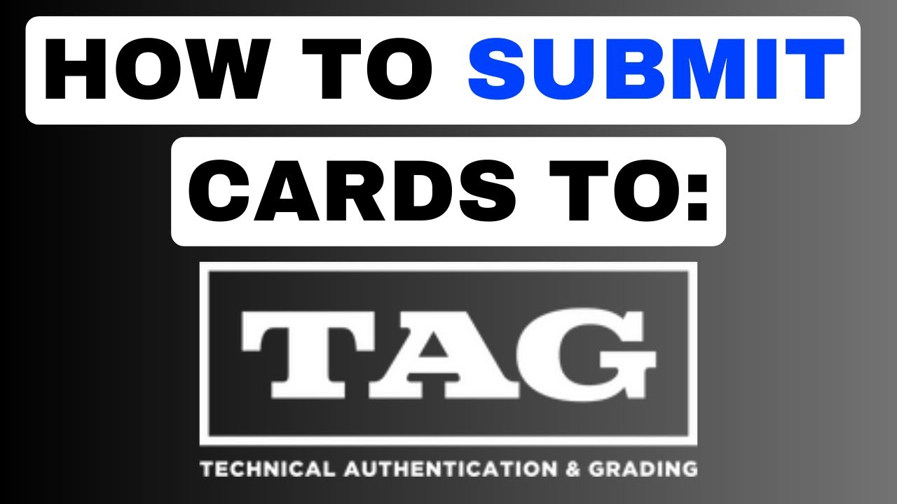 FULL TAG GRADING SUBMISSION PROCESS - *ONLINE AND PACKAGING CARDS ...