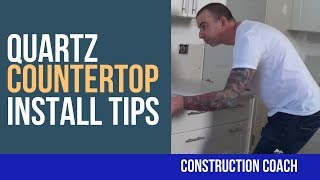 Quartz Countertop - Install Tips!