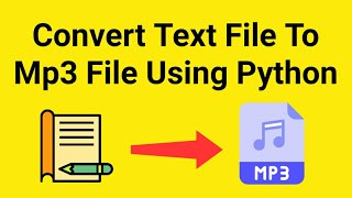 How to Convert Text File to Mp3 File Using Python | Python Projects | priyansh jain