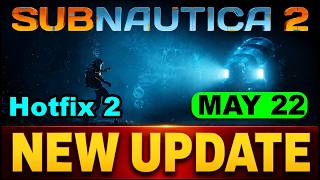 Subnautica 2 UPDATE Hotfix 2 Is Actually a Huge Improvement (Patch Notes)