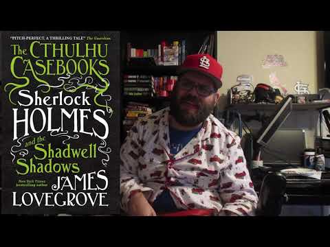 Sherlock Holmes and the Shadows of Shadwell book review