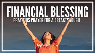 Prayer For Financial Blessing | Miracle Prayers For Immediate Financial Blessings